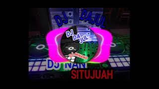 DJ LAGU MINANG NAN SITUJUAH BANDA NYO DALAM