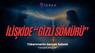 Sevgi Var Ama Yorgunluk Bitmiyor Mu? Vampirik Döngü İdrak