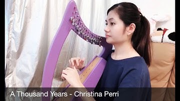 A Thousand Years - Christina Perri (The Twilight Saga) / 15 String Harp