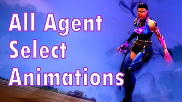 Valorant - All agent select animations