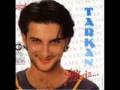 Tarkan - Saril Bana - (Álbum "Yine Sensiz" 1992)
