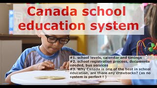 Canada education : overview of elementary and secondary school education