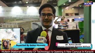 NUtech (National University Of Technology) Is Opening A New Campus In Karachi
