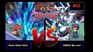     Yu-Gi-Oh! Tag Force 1 | Basic Water Deck vs Simon #2