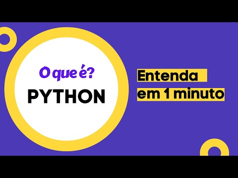 Entenda o que é Python em 1 minuto