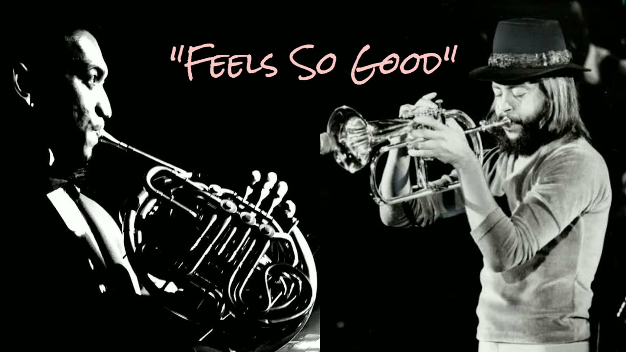 Feels So Good Chuck Mangione (French Horn Cover) YouTube