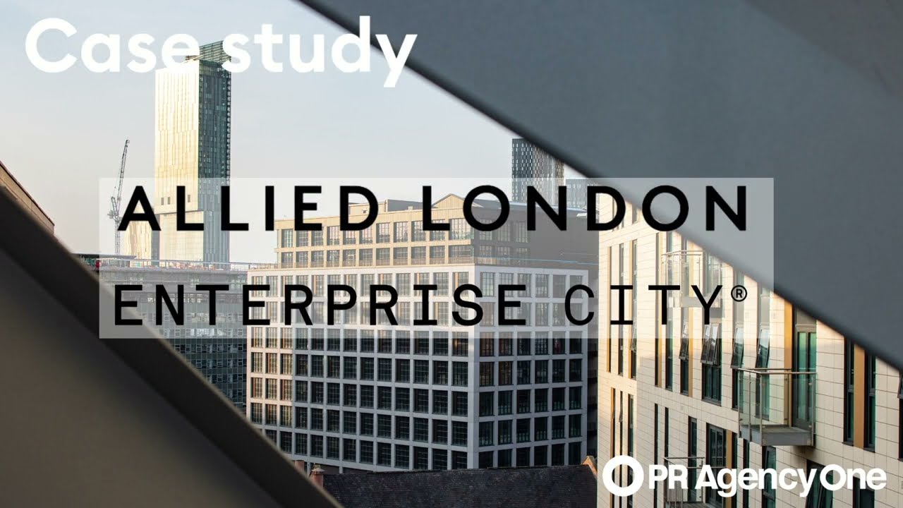 Placemaking PR for Allied London's Enterprise City district | PR Case Study