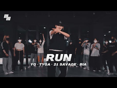 <strong>YG</strong> · Tyga · 21 Savage · BIA  - RUN Dance | Choreography by 성아 SEONG <strong>A</strong>  | LJ DANCE STUDIO
