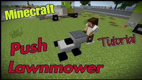 Minecraft Push Lawnmower Tutorial