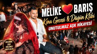 MELİKE ❤️ BARIŞ | Kına Gecesi & Düğün Klibi  Unutulmaz Aşk Hikayesi #romansal #tiktok #2026election