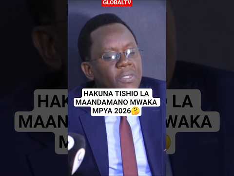 HAKUNA TISHIO LA MAANDAMANO MWAKA MPYA 2026 Globaltv Breaking Maandamano 