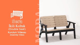Sera İkili Koltuk Kurulum ((Sera Double Seat Assembly))