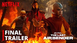 Avatar: The Last Airbender – Final Trailer | Netflix