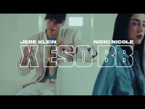 🔥Nicki Nicole ft Jere Klein - X ESO BB (Dj Exclusivo Chile) 🔥