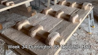 Week 34 Durrington 68 Neolithic Hall