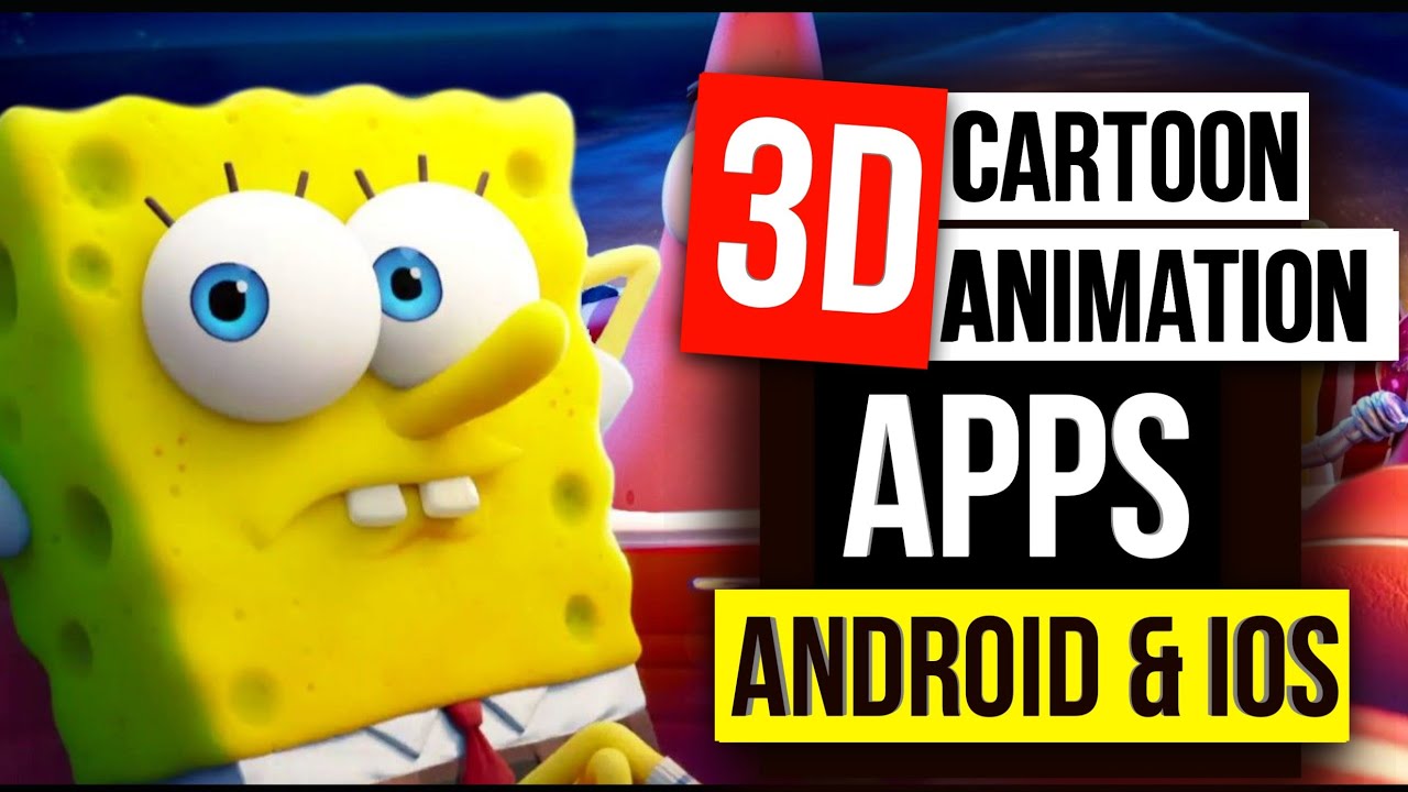 10+ Best 3D Animation Apps in Android & iOS For Beginners