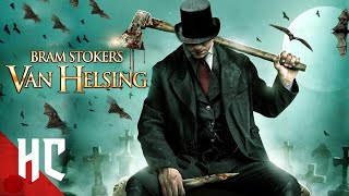 Bram Stokers Van Helsing | Full Slasher Horror Movie | Horror Central