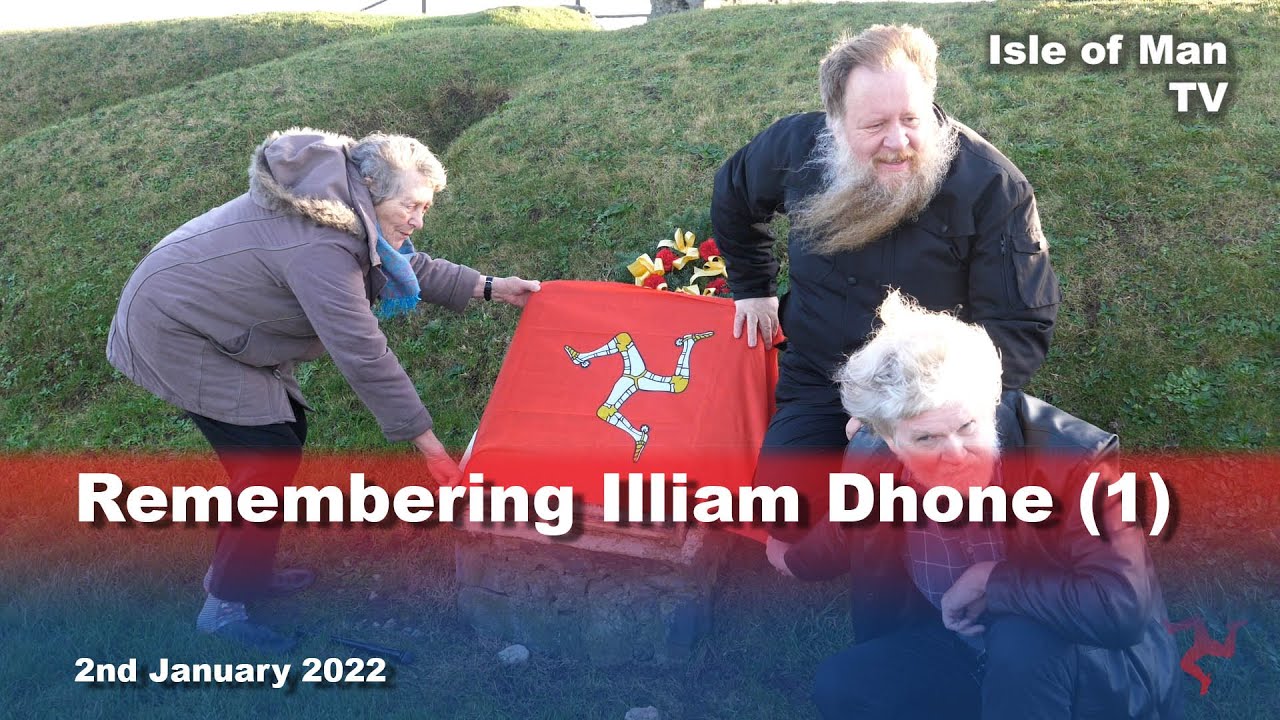 Remembering Illiam Dhone (1)