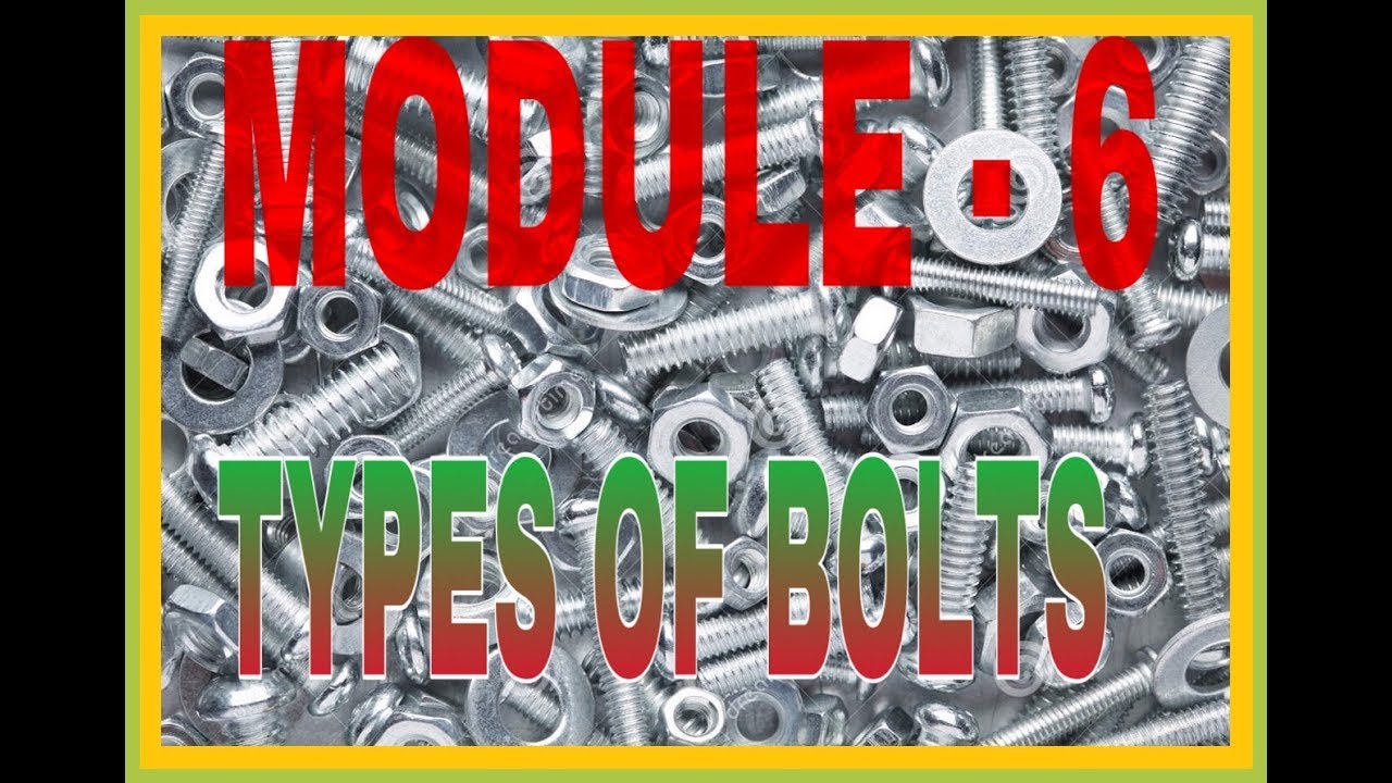 MODULE 6 TYPES OF BOLTS AIRCRAFT TYPES OF BOLTS AME AIRCRAFT ENGINEERS AVIATION