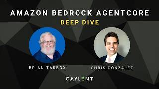 Amazon Bedrock AgentCore Deep Dive | Caylent