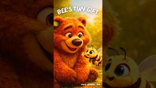 Small Gift… BIG Lesson 🐝✨ | The Bear and The Bee #ytshorts #moralstories screenshot 5