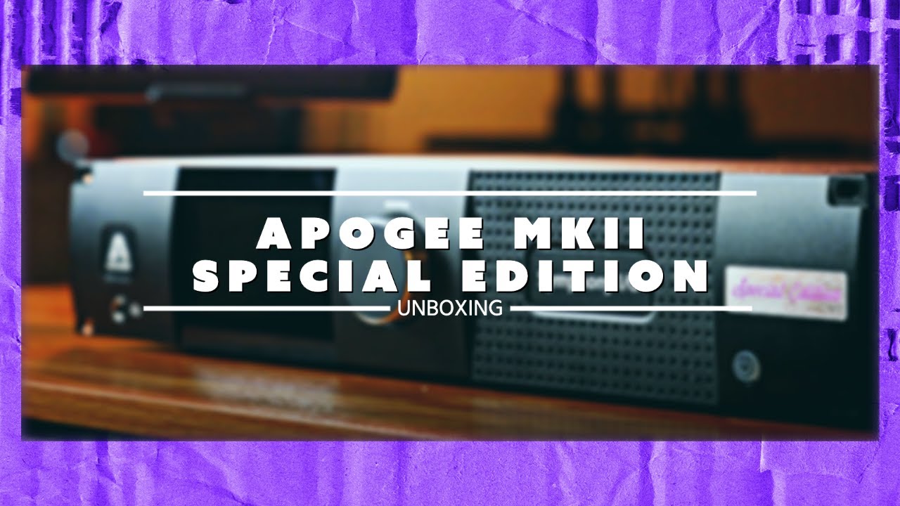 PART 1: UNBOXING Apogee MKII Special Edition