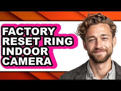 How to Factory Reset Ring Indoor Camera (only Way)