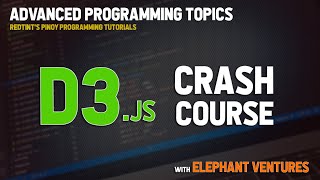 D3 js Crash Course with Elephant Ventures