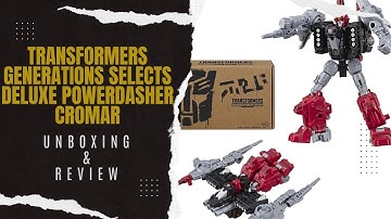 Transformers Generations Selects Deluxe Powerdasher Cromar: Unboxing & Review