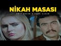 Nikah Masası - Türk Filmi