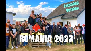 Romania 2023 LEGACY Trip EXTENEDED Version