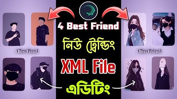 FRP TikTok Trending 4 Best Friend XML File Video Editing Tutorial | 4 Best Friend Trending Video Xml
