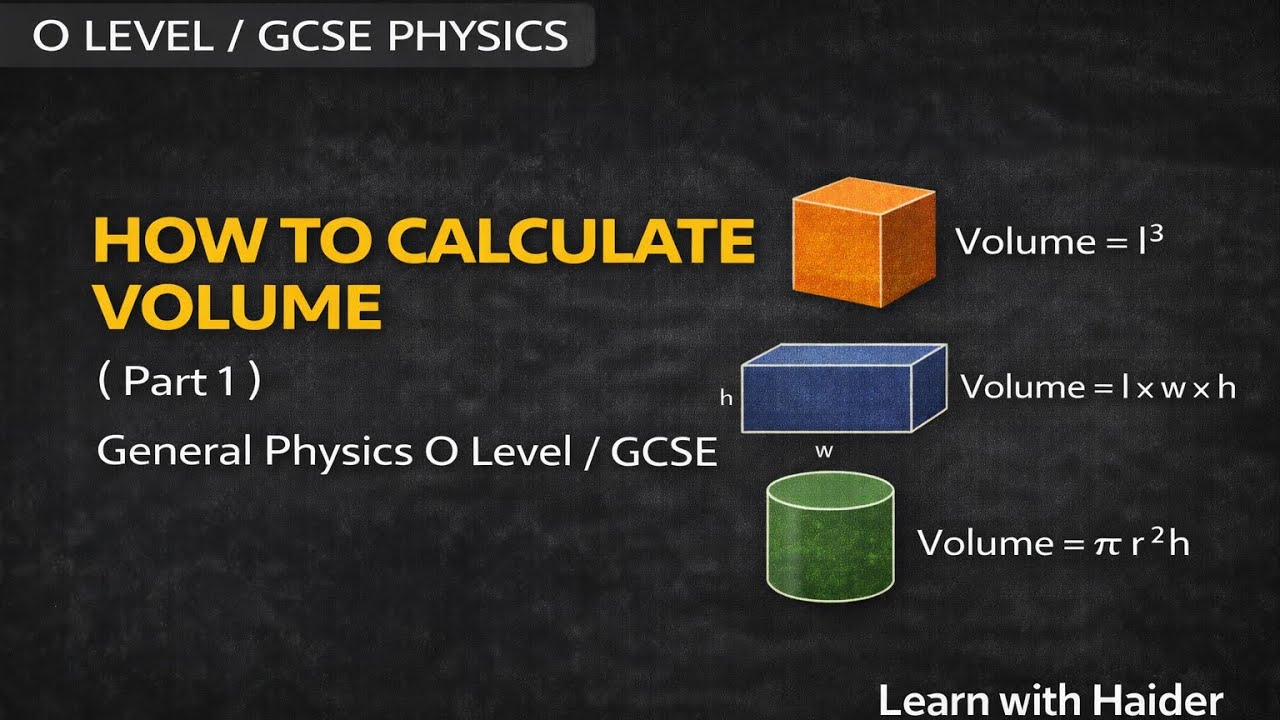 How to Calculate Volume | Part 1 | General Physics O Level / GCSE - YouTube