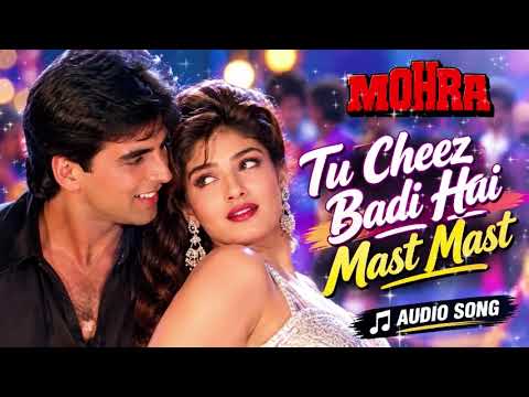 Tu Cheez Badi Hai Mast Mast | Mohra | Akshay Kumar | Raveena Tandon | Udit Narayan 
