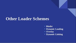 BINDER, DYNAMIC LINKING, DYNAMIC LOADING, OVERLAYS