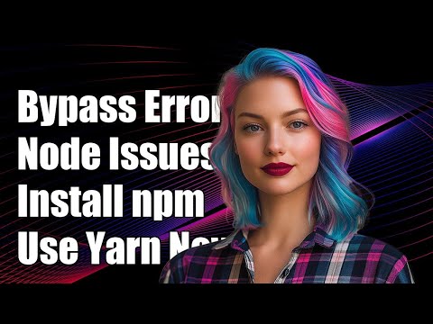How to Bypass Incompatible Engine 'node' Error When Installing npm with Yarn