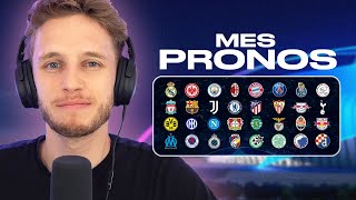 ???? LIGUE DES CHAMPIONS - MES PRONOS !