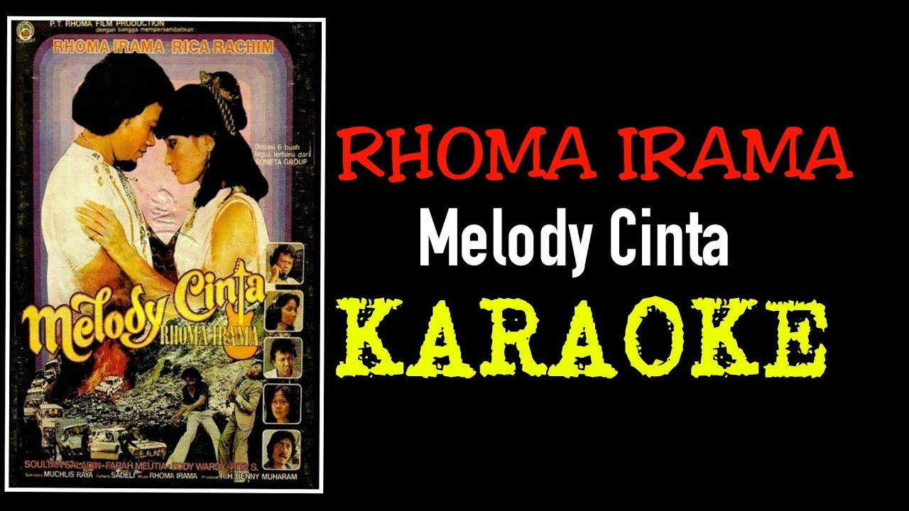 Rhoma irama - Melody cinta (karaoke)