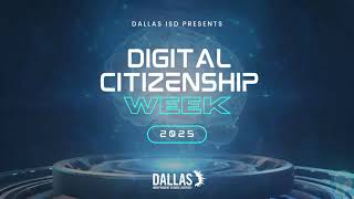 25-26 Digital Citizenship Week: Overview