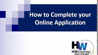 How to Complete your Online Application Quick Overview