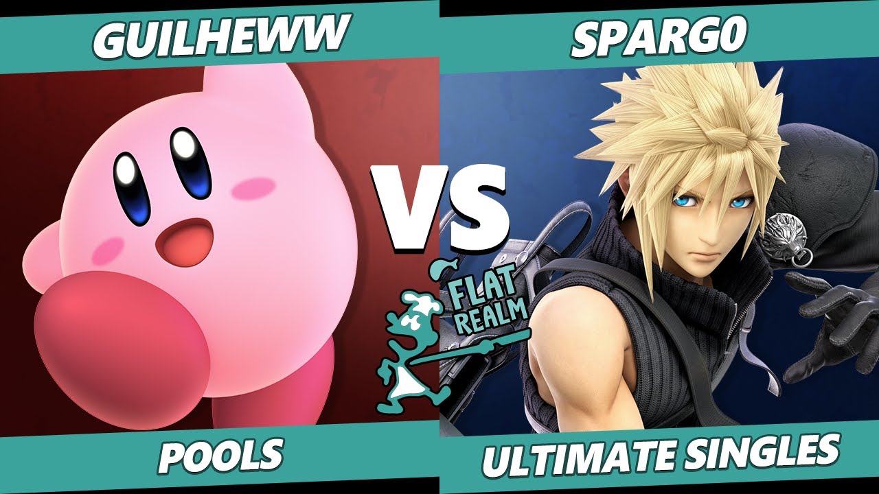 Flat Realm 7 Pools - CV | Guilheww (Kirby) Vs. XTR | Spargo (Cloud) SSBU Singles