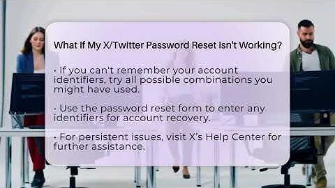 What If My X/Twitter Password Reset Isn