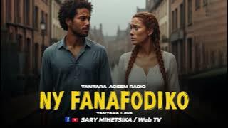 TANTARA MALAGASY - NY FANAFODIKO (Tantaran'i ACEEM RADIO) Tantara Lava