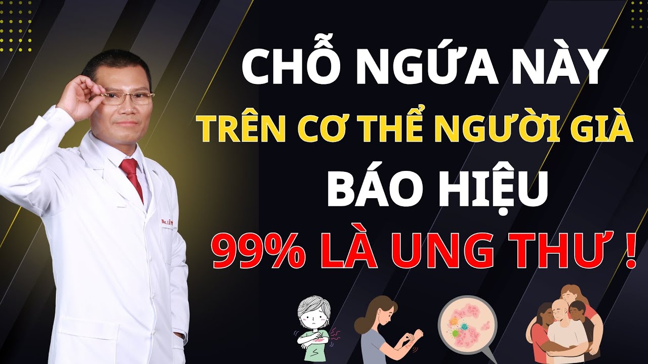 3 VỊ TRÍ NGỨA CẢNH BÁO UNG THƯ Ở NGƯỜI CAO TUỔI – ĐỪNG XEM THƯỜNG DẤU HIỆU NHỎ! | Tuấn Thầy Thuốc