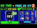 FREE 2X 117 UCL DREAM CHASER PLAYERS 🤩, BEST UCL EVENT GUIDE #easportsfcmobile 