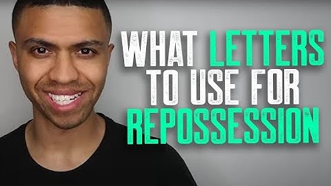 WHAT LETTERS TO USE FOR REPOSSESSION || HOW TO REMOVE REPO