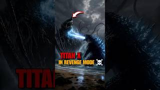 Godzilla vs Titan X : Why Titan X Runs Away? #shorts #shortvideo #titan #godzilla #kong