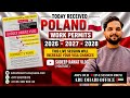 🙋♂️ TODAY RECEIVED POLAND 🇵🇱 WORK PERMITS