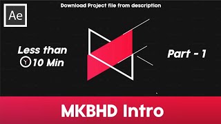 MKBHD Intro Animation Part 1 - 2 | After effects