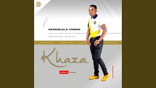 Bangidlela Umona (feat. Mjolisi)